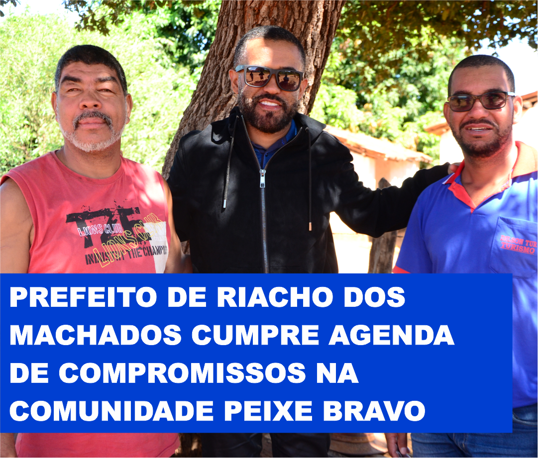 Prefeito De Riacho Dos Machados Cumpre Agenda De Compromissos Na